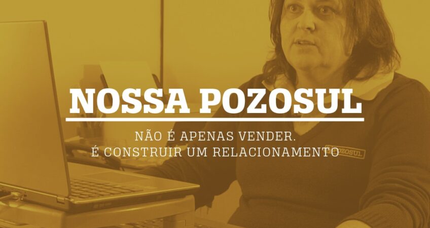 Nossa Pozosul - Produto e Qualidade
